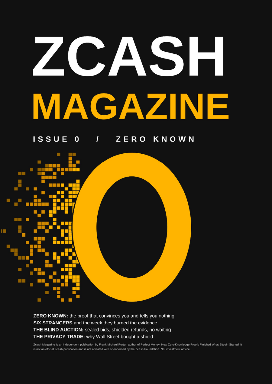 Zcash Magazine: Issue 0 / Zero Known (Hardcover)